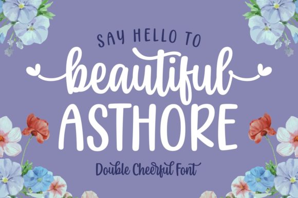 Beautiful Asthore: A Romantic Script Font for Modern Branding
