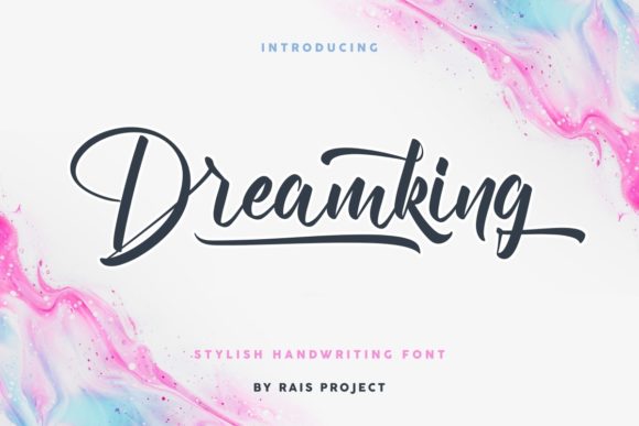Dreamking Script Font Review for Campaign Design
