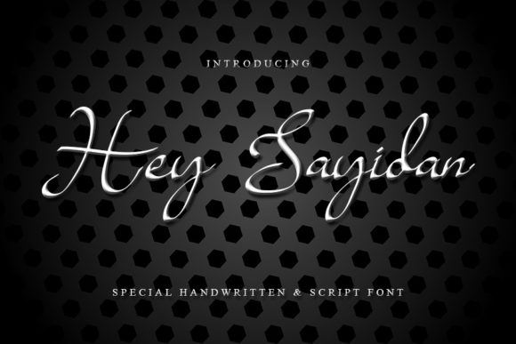 Hey Sayidan: A Delicate Script Font for Elegant Web Design